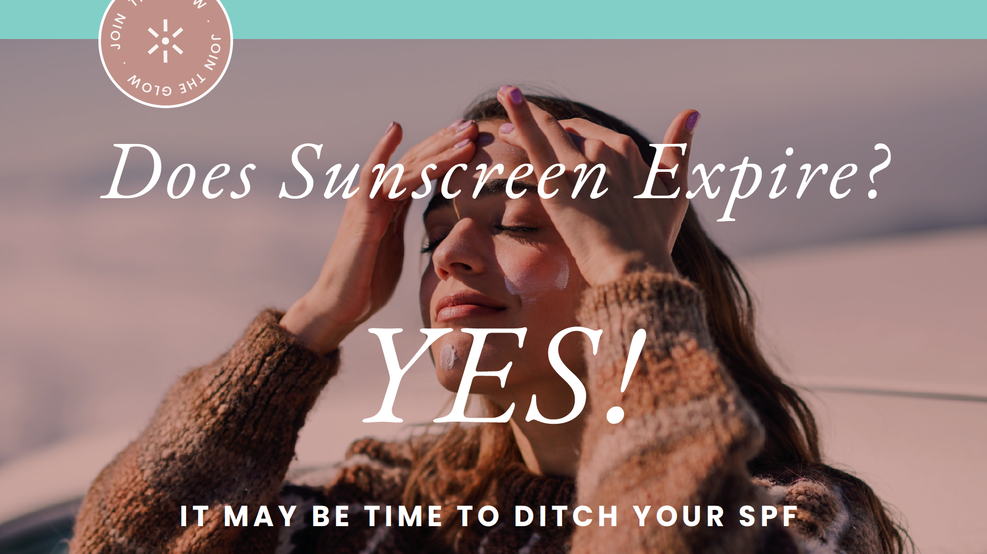 Is it Time to Ditch Your Old SPF? It Might Be!