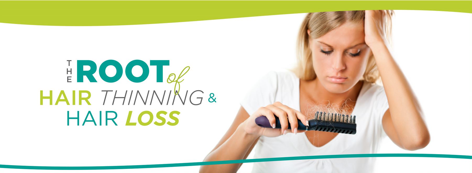 The Root of Hair Thinning & Hair Loss