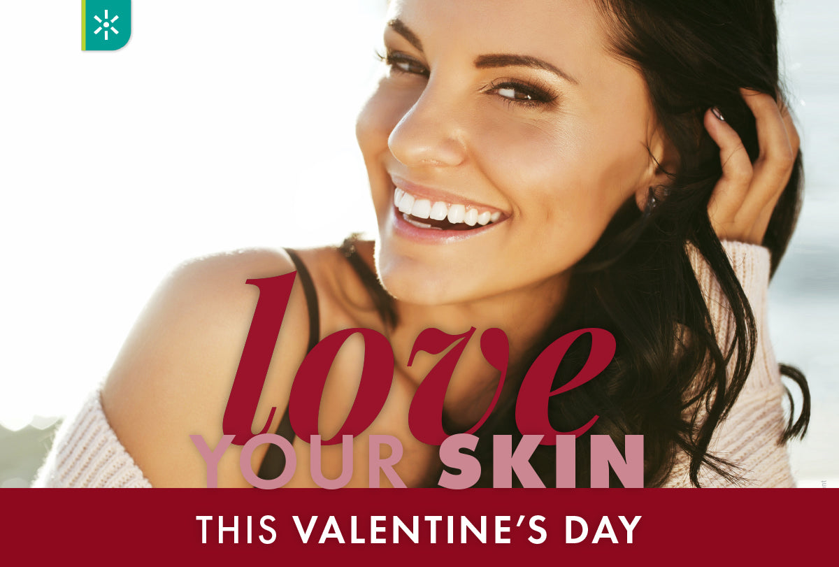 Love Your Skin This Valentine's Day 💕