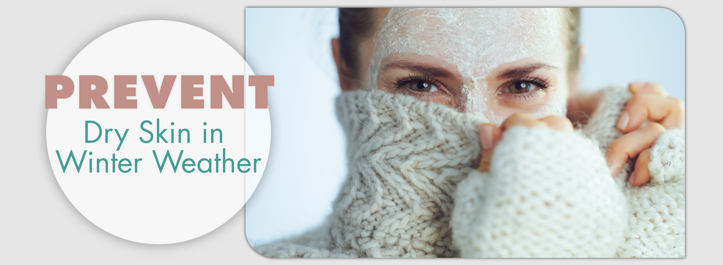Dry Winter Skin Tips 🌾