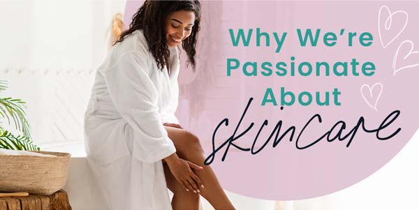 Fall in Love with Our Derm-Grade Products